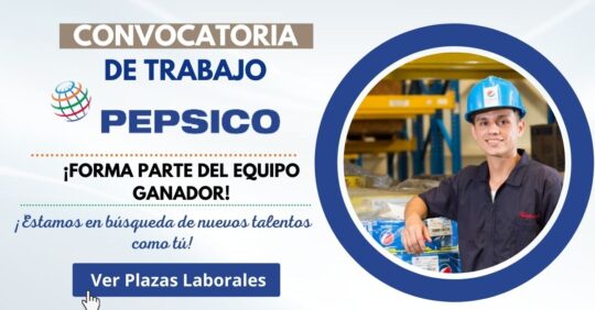 CONVOCATORIA DE EMPLEO EN PEPSICO, EMPLEOS EN PEPSICO INTERNACIONAL