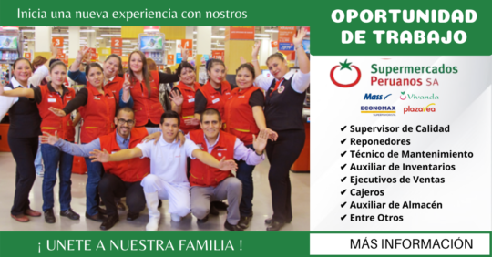 EMPLEOS EN PERU, TRABAJA EN SUPERMERCADOS PERUANOS, EMPLEOS EN LIMA - PERU